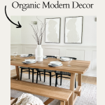 beautiful Organic modern dining room decor