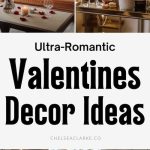 Ultra-romantic valentines decor ideas for anniversaries and romantic decor at home