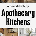 ultimate guide to incredible apothecary kitchen designs