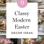 9 Modern Easter Decor Ideas That Are Super Classy For Spring