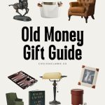 refined classy old money gift guide