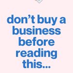 text reads dont buy a business before reading this