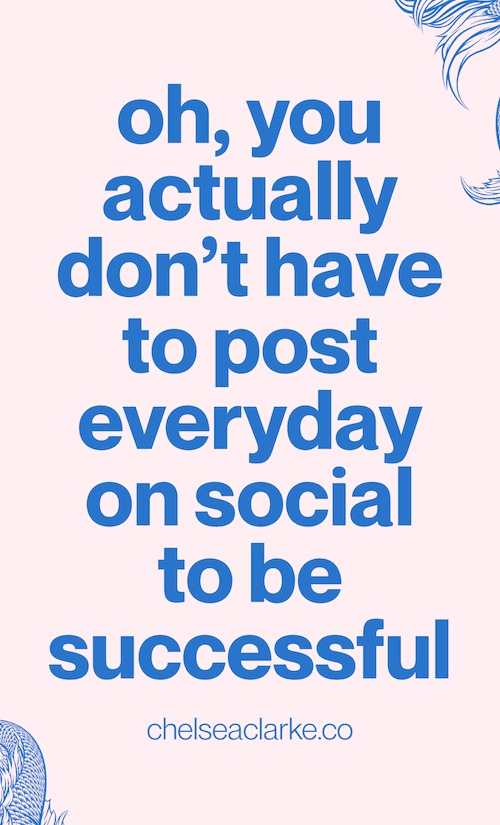 bold text reads you don't have to post every day on social to be successful explaining organic traffic tips