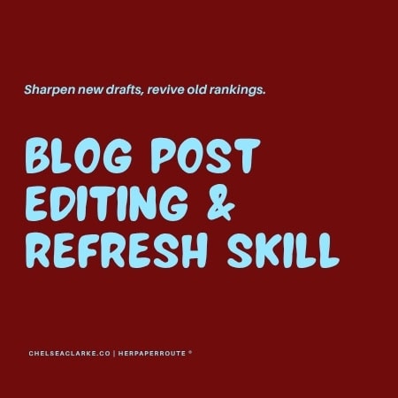 Post Editing & Refresh Skill