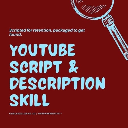 YouTube Script & Description Skill