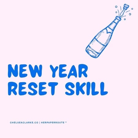 new year reset skill