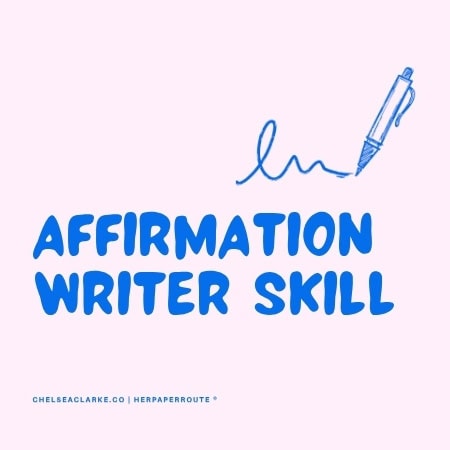 Affirmation Writer Skill