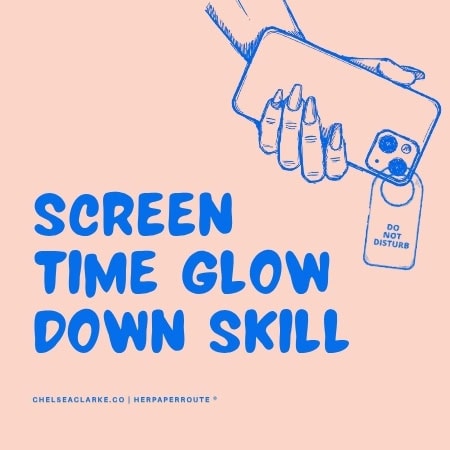 Screen Time Glow Down Skill